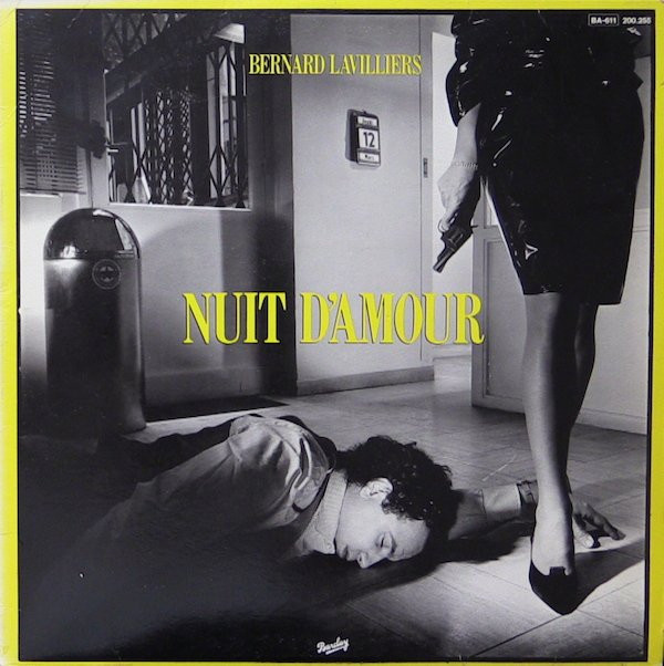 Bernard Lavilliers - Nuit D'amour | Barclay (200.255)