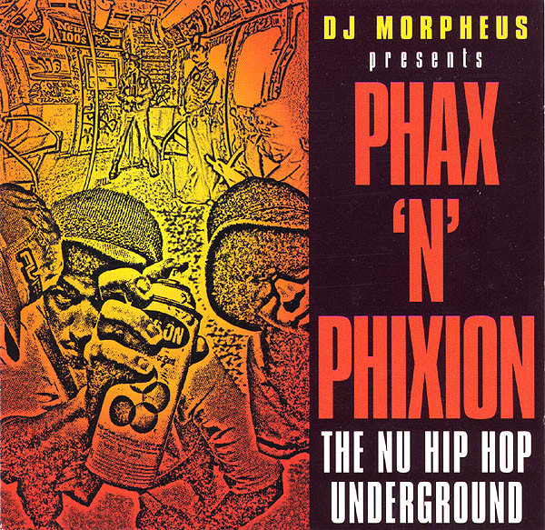 DJ Morpheus - Phax 'n' Phixion (The Nu Hip Hop Underground) | SSR (SSR 209)