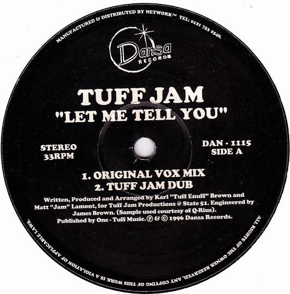 Tuff Jam - Let Me Tell You | Dansa Records (DAN - 1115)