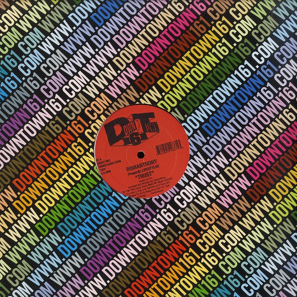Romanthony Presents Lifestyles - Trust | Downtown 161 (DT 1637)