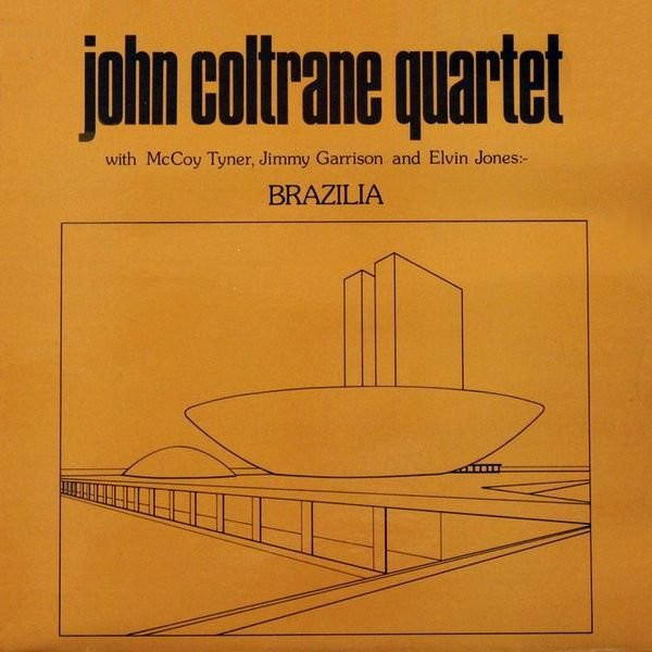 The John Coltrane Quartet - Brazilia | Blue Parrot Records (AR 705) - main