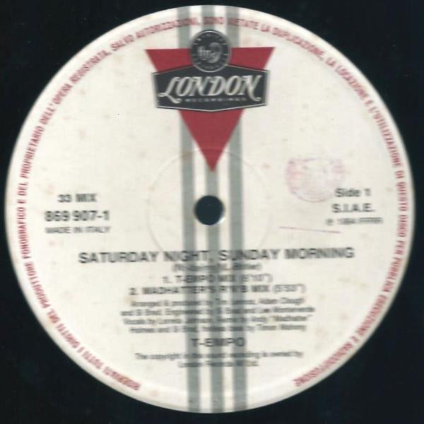 T-Empo - Saturday Night, Sunday Morning | FFRR (869 907-1)