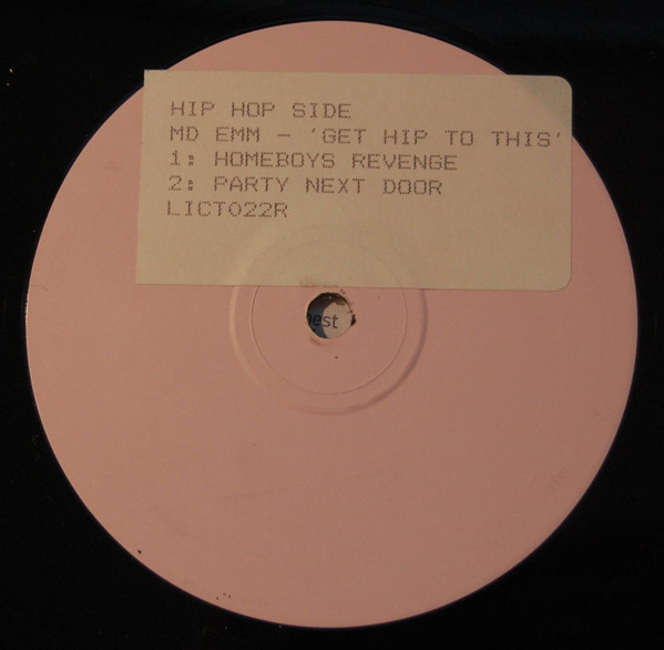 M-D-Emm - Get Hip To This | Republic Records (LICT022R)