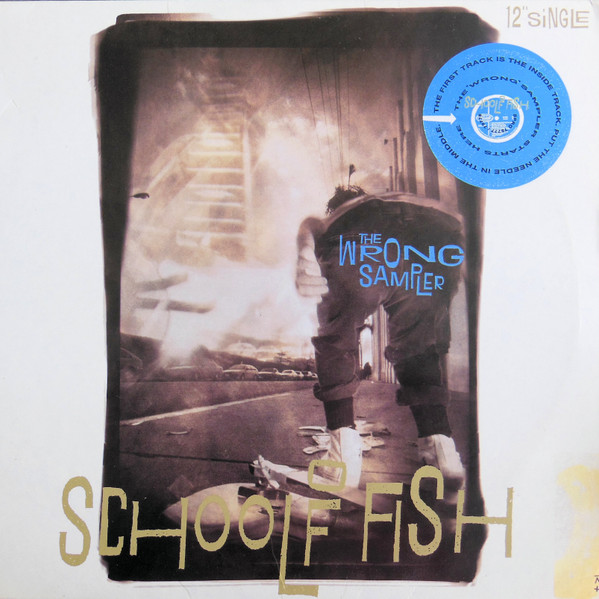 School Of Fish - The Wrong Sampler | Capitol Records (SPRO-79777)