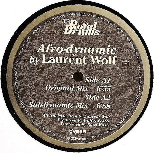 Afrodynamic By Laurent Wolf - Afro-Dynamic | Royal Drums (DRUM SP 002) - 2