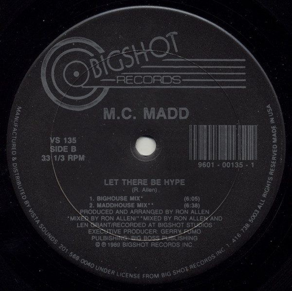 M.C. Madd - Let There Be Hype | Bigshot Records (VS 135) - 2