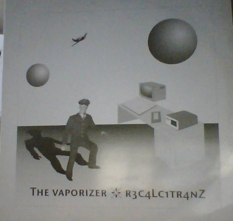 The Vaporizer - R3c4lc1tr4nz | Jetlag (jg 010)