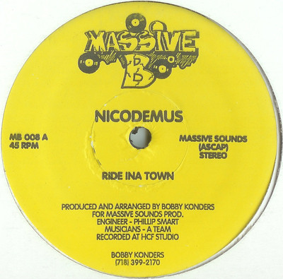 Nicodemus - Ride Ina Town | Massive B (MB-008)