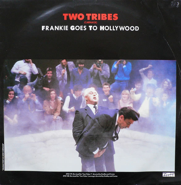 Frankie Goes To Hollywood - Two Tribes (Carnage) | ZTT (XZTAS 3)