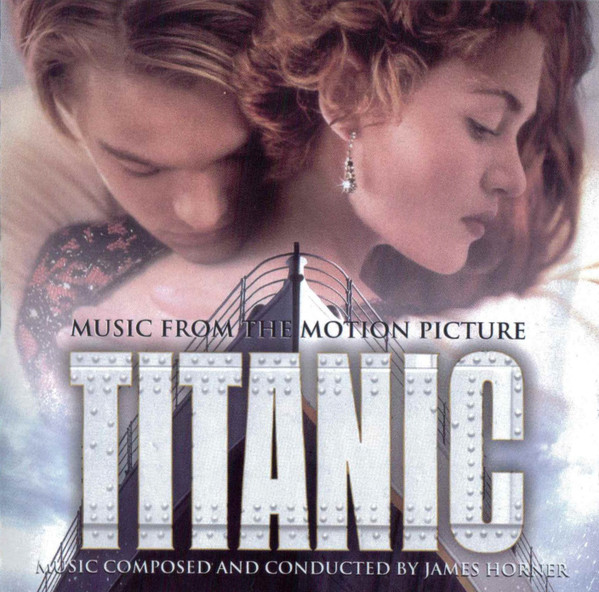 James Horner - Titanic (Music From The Motion Picture) | Sony Classical (SK 63213)