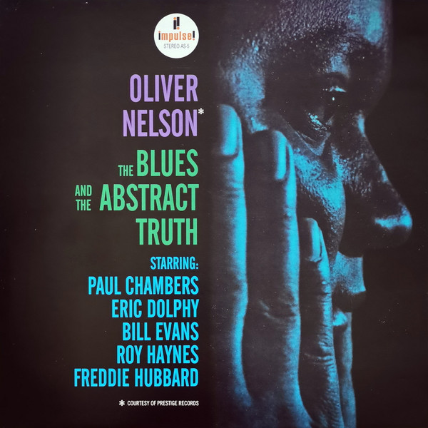 Oliver Nelson - The Blues And The Abstract Truth | Impulse! (AS-5) - main