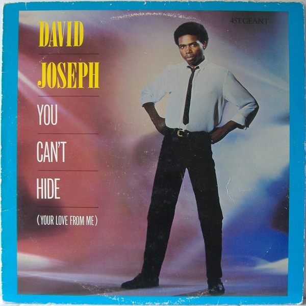 David Joseph - You Can't Hide (Your Love From Me) | Island Records (812 210-1)