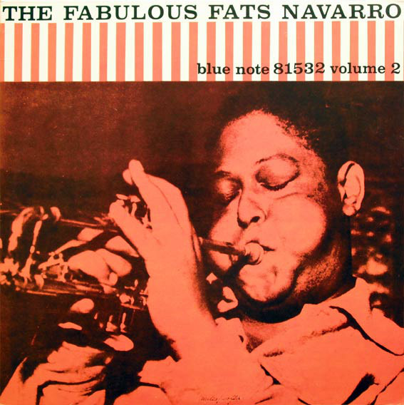 Fats Navarro - The Fabulous Fats Navarro Volume 2 | Blue Note (BST 81532)