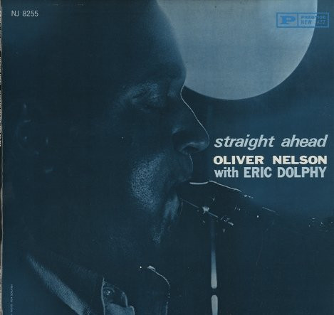 Oliver Nelson With Eric Dolphy - Straight Ahead | Original Jazz Classics (OJC-099)