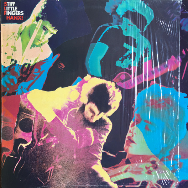 Stiff Little Fingers - Hanx! | Chrysalis (CHR 1300)