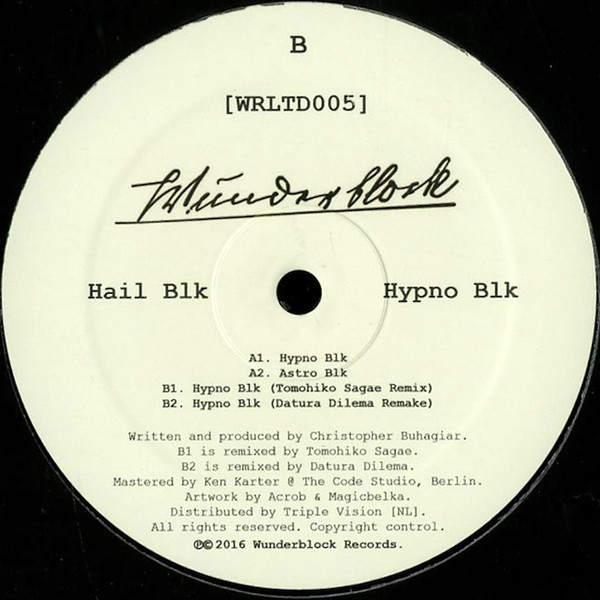 Hail BLK - Hypno Blk | Wunderblock Records (WRLTD005)