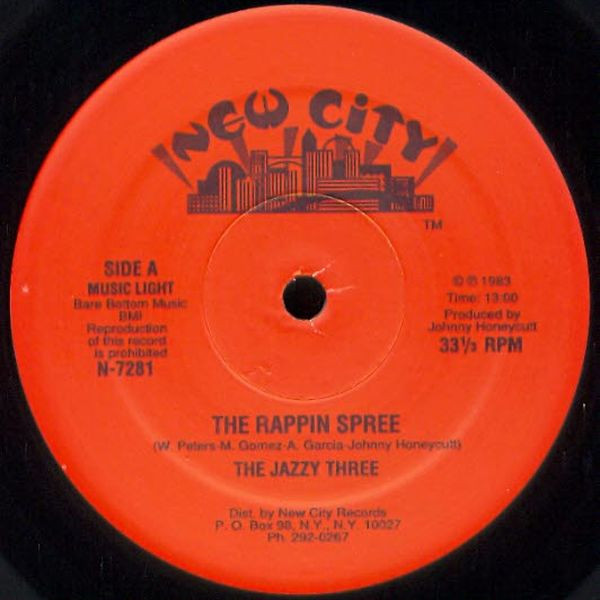 The Jazzy Three - The Rappin Spree | New City Records (N-7281)