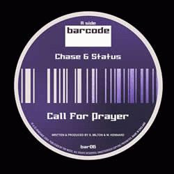 Chase & Status - Call To Prayer / Stand Off | Barcode Recordings (bar06)