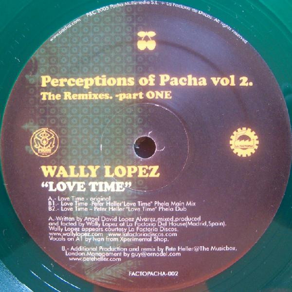 Wally Lopez - Love Time | The Factoria (FACTOPACHA-002) Wally Lopez - Love Time | The Factoria (FACTOPACHA-002)