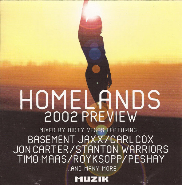 Dirty Vegas - Homelands 2002 Preview | Muzik Magazine (MUZIKMAG85 / JUN02)