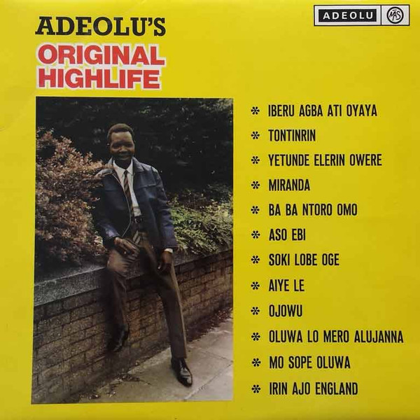 The Western Toppers Band - Adeolu's Original Highlife | Adeolu (MALP 1)
