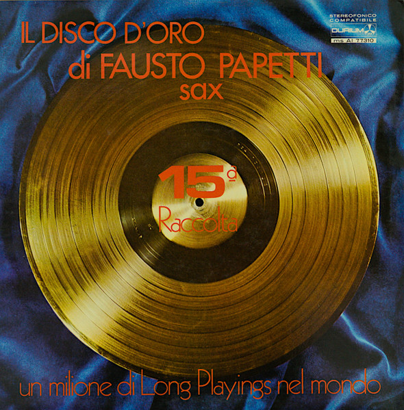 Fausto Papetti - 15a Raccolta | Durium (ms AI 77310) Fausto Papetti - 15a Raccolta | Durium (ms AI 77310)