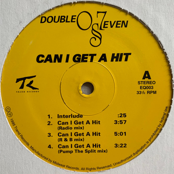 Double-O-Seven - Can I Get A Hit | Trand Records (EQ003) Double-O-Seven - Can I Get A Hit | Trand Records (EQ003)