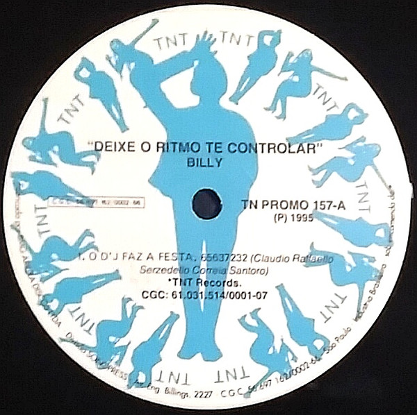 Billy - Deixe O Ritmo Te Controlar | TNT Records (TN PROMO157) - 3