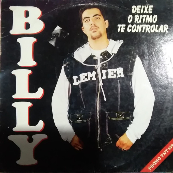 Billy - Deixe O Ritmo Te Controlar | TNT Records (TN PROMO157)