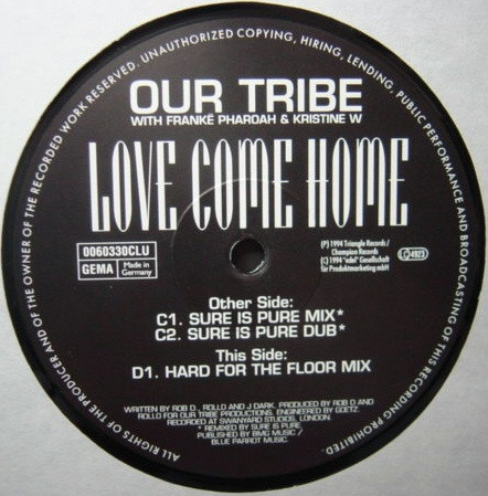 Our Tribe With Frankë Pharoah & Kristine W - Love Come Home | Club Tools (0060330CLU)