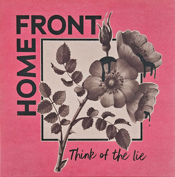 Home Front - Think Of The Lie | La Vida Es Un Mus (MUS244) - main