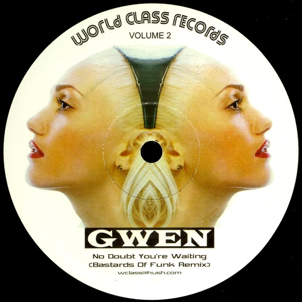 Gwen - No Doubt You're Waiting (Bastards Of Funk Remix) | World Class Records (WCLASS 2)