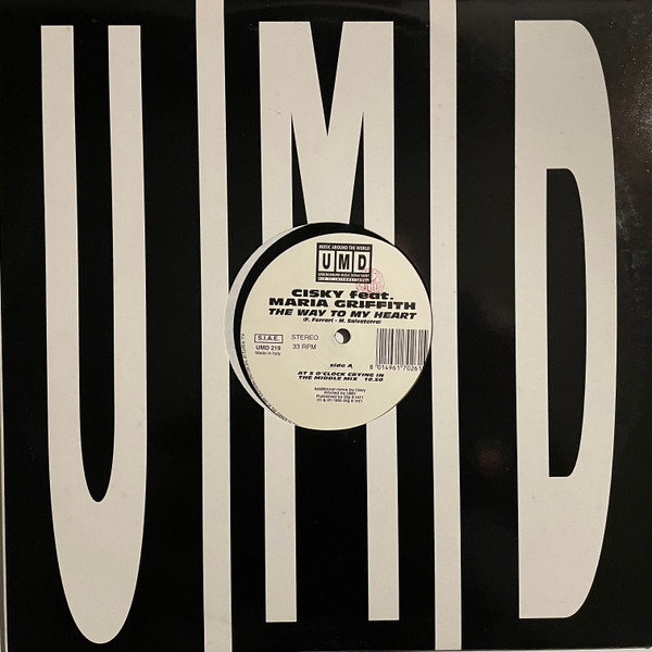 Cisky Feat. Maria Griffith - The Way To My Heart | Underground Music Department (UMD) (UMD 219)