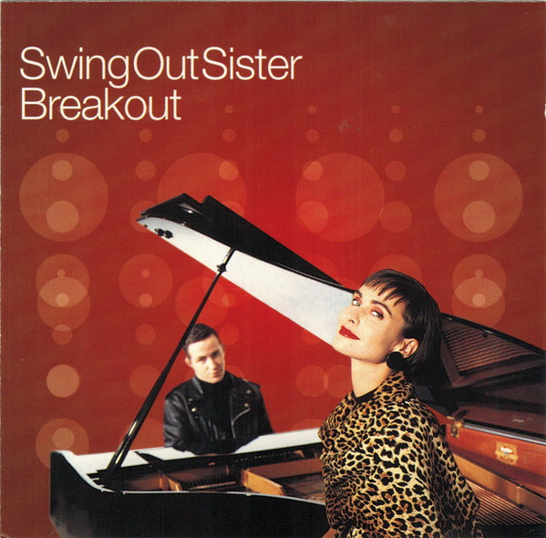 Swing Out Sister - Breakout | Spectrum (544 468-2)