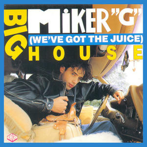 MC Miker G - Big House (We've Got The Juice) | High Fashion Dance-Music (1102546)