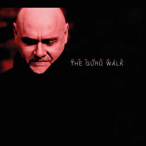 Offworld - The Guru Walk | Tasty Treats Records (TTR003) Offworld - The Guru Walk | Tasty Treats Records (TTR003)