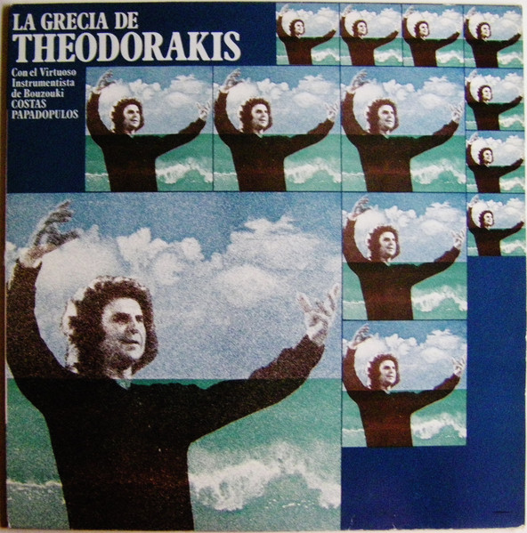 Mikis Theodorakis - La Grecia De Theodorakis | CBS (S 32153) - main