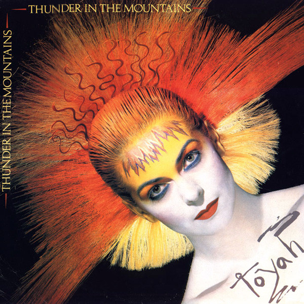 Toyah - Thunder In The Mountains | Safari Records (SAFE L 38) Toyah - Thunder In The Mountains | Safari Records (SAFE L 38)