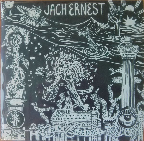 Jach Ernest - Black Water Dogs | Tepane Records (none)