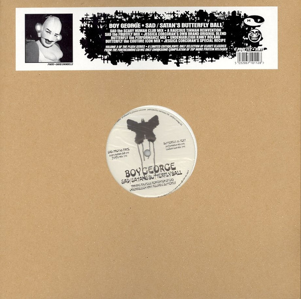 Boy George - Sad / Satan's Butterfly Ball | More Protein (PROT 112) Boy George - Sad / Satan's Butterfly Ball | More Protein (PROT 112)