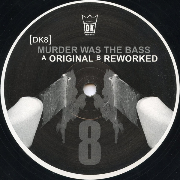 DK - Murder Was The Bass | DK Records (DK8) - 3