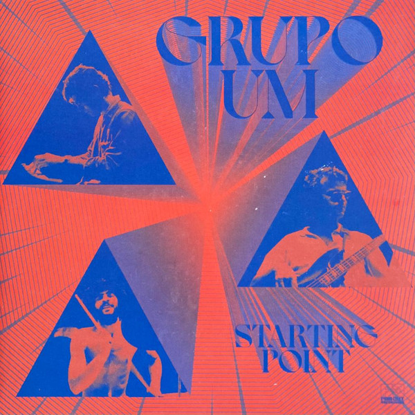 Grupo Um - Starting Point | Far Out Recordings (FARO235LP)
