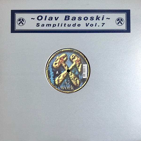 Olav Basoski - Samplitude Vol.7 | Work Records (work 47) - 2 Olav Basoski - Samplitude Vol.7 | Work Records (work 47) - 2