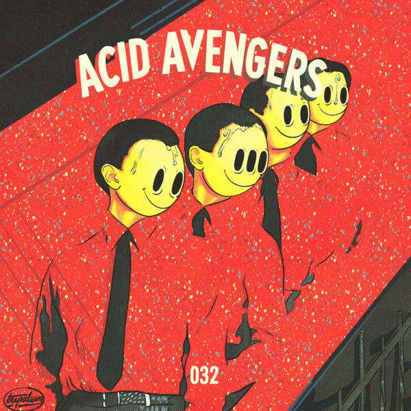 Kragg / RTR - Acid Avengers 032 | Acid Avengers (AAR032)