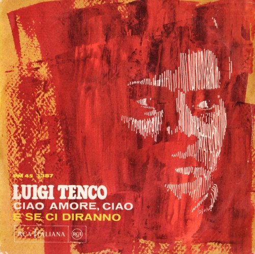 Luigi Tenco - Ciao Amore, Ciao / E Se Ci Diranno | RCA Italiana (PM45-3387) - 2
