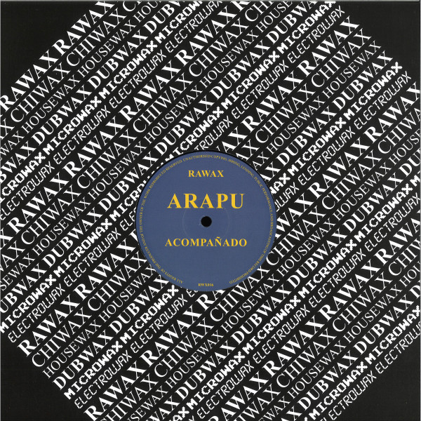 Arapu - Acompañado | Rawax (RWX016)