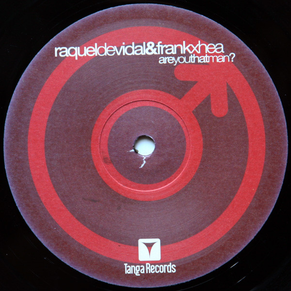 Raquel De Vidal & Frank Xhea - Are You That Man? | Tanga Records (VLMX 1477-3)