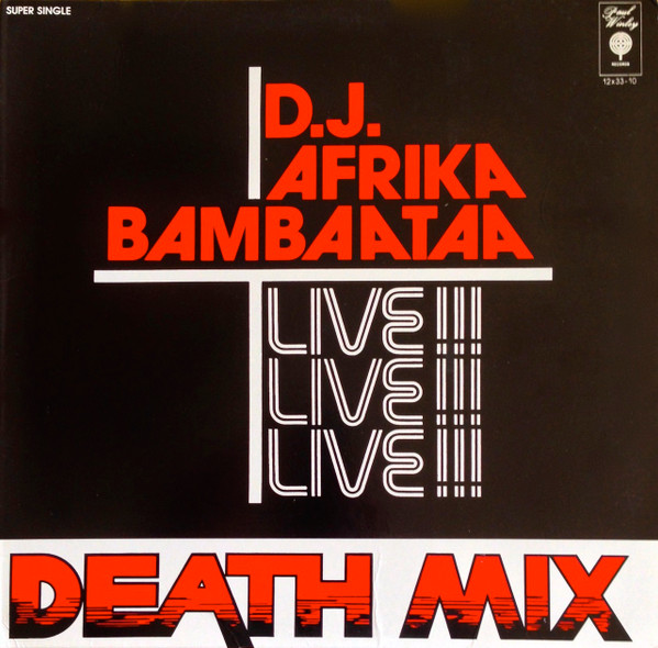 Afrika Bambaataa - Death Mix — Live!! | Paul Winley Records (12X33-10) - main