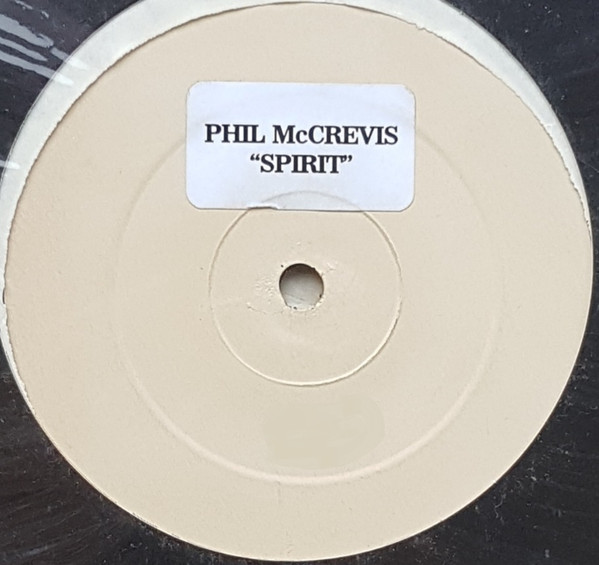 Phil McCrevis - Spirit | Not On Label (none) - main
