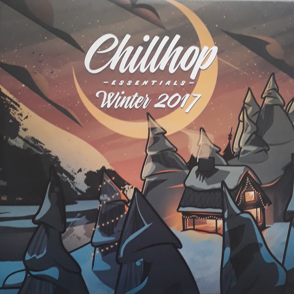 Various - Chillhop Essentials - Winter 2017 | Chillhop Records (CR046)